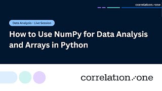 How to Use NumPy for Data Analysis and Arrays in Python