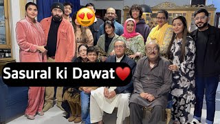 Ghar par poorey sasural ki Dawat😍♥️||Sina baji Umrah Dawat♥️|| Dawat Vlog❤️||