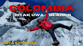 Nevado Ritak úwa Blanco Octubre 2024 🇨🇴🇨🇴🇨🇴