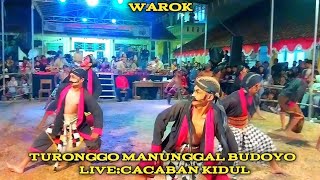 WAROK TURONGGO MANUNGGAL BUDOYO LIVE CACABAN KIDUL-BENER-PURWOREJO