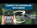 How To Connect the DJI Fly App to Your Drone