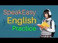 Everyday English Speaking Practice | Automatic English Conversation