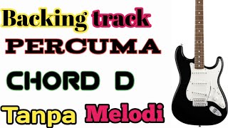 Backing track Percuma Chord D Tanpa Melodi