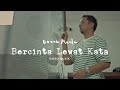 Donne Maula - Bercinta Lewat Kata (Official Music Video) OST Jatuh Cinta Seperti di Film-Film