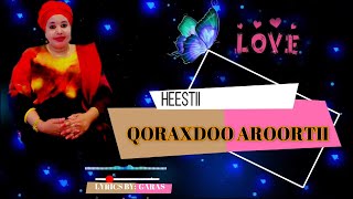 RAAXO SHARIIF | QORAXDOO AROOSTII | XASUUSTII AUN MAGOOL|LYRICS