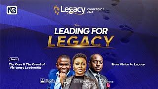 Legacy Conference - Session 2 with Fela Durotoye, Debola Deji-Kurunmi & Dr. Samuel Ekundayo