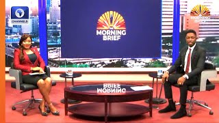 Reviewing Tinubu’s Policies, Youth Employment, Chat With Senator Comedian | Morning Brief