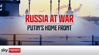 Documentary: Russia At War - Putin's Home Front