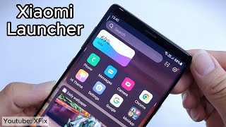 install Xiaomi launcher on other Android Phone