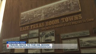 Destination Texas: Stroll through a 1930s boomtown at East Texas Oil Museum