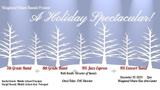 WUS Bands 7th-12th Grade Holiday Concert 2024