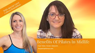 Benefits of Pilates in Midlife with guest Colleen Rosenblum (Shape It Up Nicole Simonin 2020)