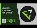 Ultra-fast HTML coding with Emmet