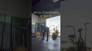 Team S.A.S.’s The Amazing Betsy with a 160 lb. DOH Deadlift at Age 83