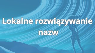 Kurs Networkingu oraz konfiguracji sieci w Linux | Lokalne rozwiązywanie nazw | ▶strefakursow.pl◀