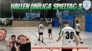 MIT TRAUMTOREN IN DIE FINALRUNDE❓❗️🟢⚪️ HALLEN UNILIGA 2024 SPIELTAG 3 🤯😱