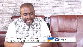 TIME WITH BISHOP NANA OBIRI YABOAH  - DREAM ( Twi Version)