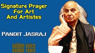 Signature Prayer For Art And Artistes | Pandit Jasraj |  Golden Voice Golden Years | Music Today