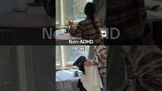 ADHD vs Non-ADHD Daily Life