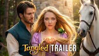 TANGLED Live Action (2026) – First Trailer | Amanda Seyfried, Chris Evans | Concept Trailer
