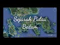 Sejarah Pulau Batam