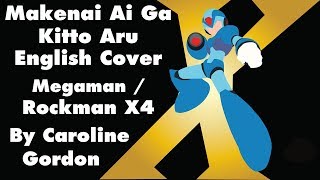 Makanai Ai Ga Kitto Aru English cover (Rockman X4 / Megaman) (By Caroline Gordon)