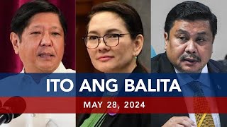 UNTV: Ito Ang Balita | May 28, 2024