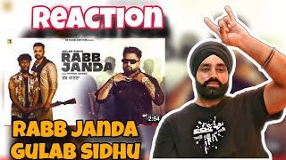 Rabb Janda ( Offical Video) - Gulab Sidhu - Reaction Video | Kaka | Kartar Cheema