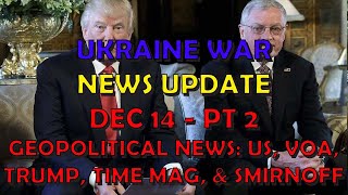 Ukraine War Update NEWS (20241214b): Geopolitical News, US \u0026 Ukraine