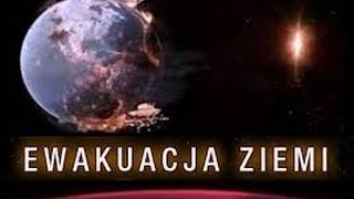 KONIEC ŚWIATA  ''EWAKUACJA ZIEMI''  FILM LEKTOR PL