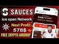 Sauces Earning App | Sauces Mining App withdrawal | Ice open network New project