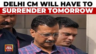 No Court Relief For Arvind Kejriwal, Will Return To Tihar Jail Tomorrow