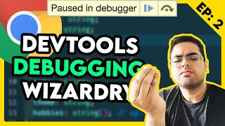 Master Debugging with Chrome DevTools | BugFix & Chill Ep.2