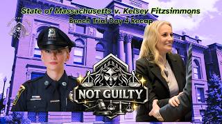 Kelsey Fitzsimmons Trial Day 4: Closing Arguments and VERDICT: NOT GUILTY