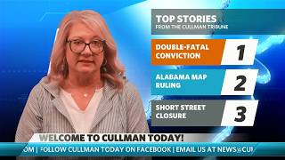 Arab man convicted in double-fatal shooting | Alabama map ruling | Short Street closure