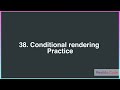Conditional Rendering Practice | React JS  Course for Beginners | React JS Tutorial | #revildo_code