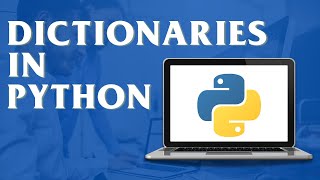 How to create a dictionary in Python II Python Tutorial I Python Dictionaries | Python from Scratch