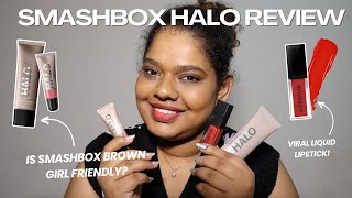 Are the Smashbox Halo Products Brown Girl Friendly? |Tinted Moisturizer, Cheek Tint, Liquid Lipstick