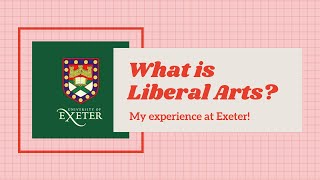 What is Liberal Arts? My experience at Exeter!