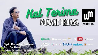 Komang Rediasa - Kal Terima (Official Music Video)