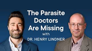 The Overlooked Parasite Causing Brain Fog & Gut Symptoms｜Dr. Henry Lindner