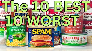 The 10 Best And 10 Worst Canned Foods!