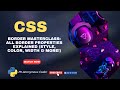 CSS Selector Types Explained: The Complete Masterclass (Simple, Combinator, Pseudo-Class & More!)