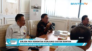 DIRJEN PKH KEMENTAN KUNJUNGI DISTAN BANTEN