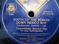 bernhard ette south of the border down mexico way 1940