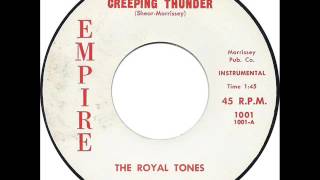 The Royal Tones: "Creeping Thunder"