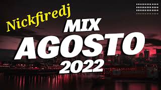 Mix Agosto 2022-Reggaeton Mas Sonado-Solo Exitos (Bad Bunny, Feid, Rauw Alejendro...) / Nickfire DJ