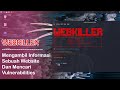 Mencari/Mengumpulkan Identitas Sebuah Website & Vulnerabilities, Webkiller | Tutorial #10