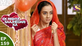 Ek Rishta Saajhedari ka - एक रिश्ता साझेदारी का - Ep 159 - 30th Mar, 2017