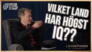 VILKET LAND HAR HÖGST IQ? - Björn Liljeqvist Ordförande MENSA